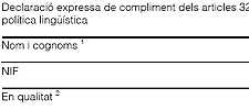 Declaración expresa de cumplimiento de la Ley de Política Lingüística